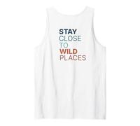 Adventure Outdoors Stay Close to Wild Places Horizon Seeker Tank Top