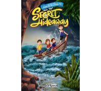Adventure Seekers and The Secret Hideaway: 1