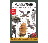 Adventure-Themed Word Search Puzzles: Easy to Read Word Search Puzzle Book About Adventures and More | 110 Pages | 50+ Puzzles | 6x9 inches | Perfect ... Holidays, & Relaxation by Jannelle Taylor