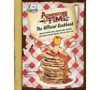 Adventure Time: The Official Cookbook