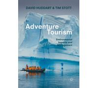 Adventure Tourism : Environmental Impacts and Management