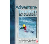 Adventure Tourism: The New Frontier