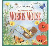Adventure With Morris Mouse Pop-Up Book