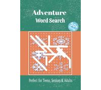 Adventure Word Search Puzzle Book: Word Searches with Easy to Read Print about Adventure, Outdoor Adventure, large Print Adventure, and More | 6x9 ... Gift for Vacations, Holidays, and Free Time