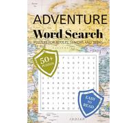 Adventure Word Search Puzzle Book: Word Searches with Easy to Read Print about Adventures, Explorations, Journeys and More | 6x9 inches, 110 pages | ... Gift for Vacations, Holidays and Free Times