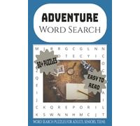 Adventure Word Search Puzzle Book: Word Searches with Easy to Read print about Camping, Fishing, Hunting and more outdoor adventures | 6 x 9 inches, ... Gifts for Vacations, Holidays, and Free Times