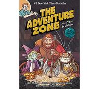 The Adventure Zone: Here There Be Gerblins