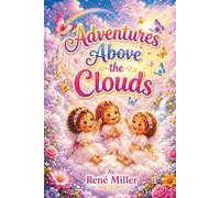 Adventures Above the Clouds