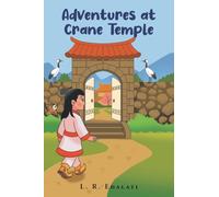 Adventures at Crane Temple: Book1