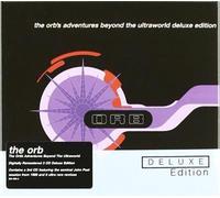 Adventures Beyond The Ultraworld-Deluxe Edition - Orb Compact Disc