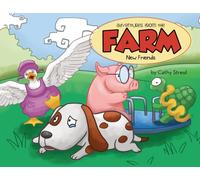 Adventures from the Farm : New Friends