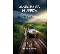 Adventures in Africa