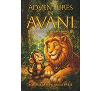 Adventures in Avani: The Journey Begins: 1