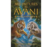 Adventures in Avani: The Royal Advisor: 5