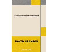 Adventures in Contentment
