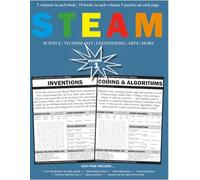 Adventures in Discovery, The STEAM Edition: Volume 1: science | technology | engineering | arts | more