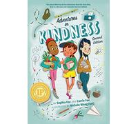 Adventures in Kindness: Expanded Edition: 52 Awesome Kid Adventures for Building a Better World
