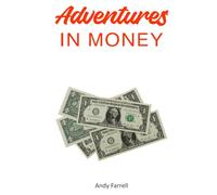 Adventures In Money (Financial Education)