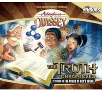 Adventures in Odyssey: 11 Stories on the Power of God's Truth