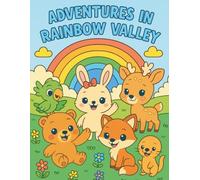 Adventures in Rainbow Valley