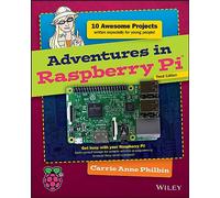 Adventures in Raspberry Pi – Wiley-VCH