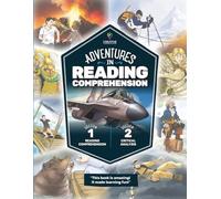 Adventures in Reading Comprehension 1 & 2: Reading Comprehension & Critical Analysis Skills