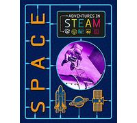 Adventures in STEAM: Space