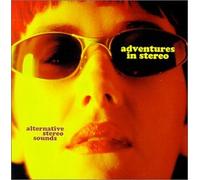 Adventures In Stereo - Alternative Stereo Sounds