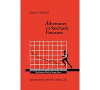 Adventures in Stochastic Processes