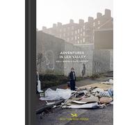 Adventures in the Lea Valley