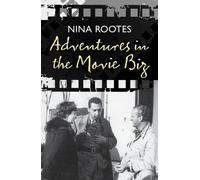 Adventures in the Movie Biz