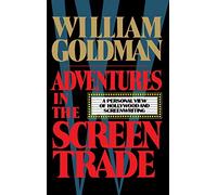 Adventures in the Screen Trade