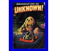 Adventures Into The Unknown #2