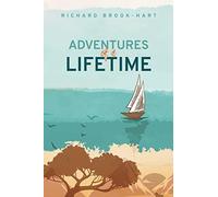 ADVENTURES OF A LIFETIME