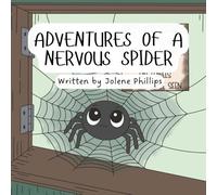 Adventures of a Nervous Spider