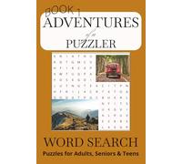 Adventures of a Puzzler: Word Search with Perfect Fun Book, Easy to Read Print about Travelling, Gardening, Camping and More/ 6x9 inches, 110 page/ ... Gift for Vacations, Holidays and Free Times