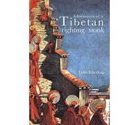 Adventures of a Tibetan Fighting Monk (Asian Portraits)