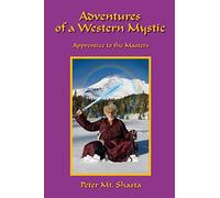 Adventures of a Western Mystic: Apprentice to the Masters: 2