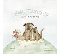 Adventures of Aunty and Me