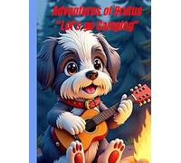Adventures of Brutus: Let's Go Camping! (Adventure Of Brutus)