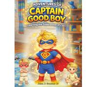 Adventures of Captain Good Boy