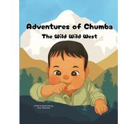 Adventures of Chumba: The Wild Wild West (The Adventures of Chumba)
