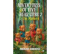 Adventures of Five Bear Cubs 2 - The Mystery