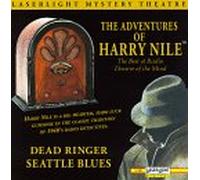Adventures of Harry Nile - Dead Ringer/Seattle Blues