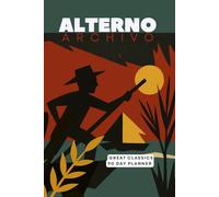 Adventures of Huckleberry Finn Classic Day Planner: A 90 Day Planner featuring the work of Mark Twain by Alterno Archivo