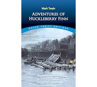 Adventures of Huckleberry Finn (Dover Thrift Editions)