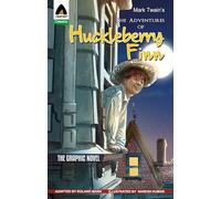 Adventures of Huckleberry Finn, The: The Graphic Novel (Campfire Graphic Novels)