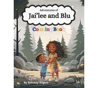 Adventures of Jai'lee and Blu Coloring Book