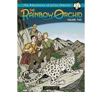 Adventures of Julius Chancer (v. 2) (Rainbow Orchid)