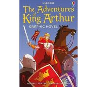 Adventures of King Arthur Graphic Novel, Punter, R